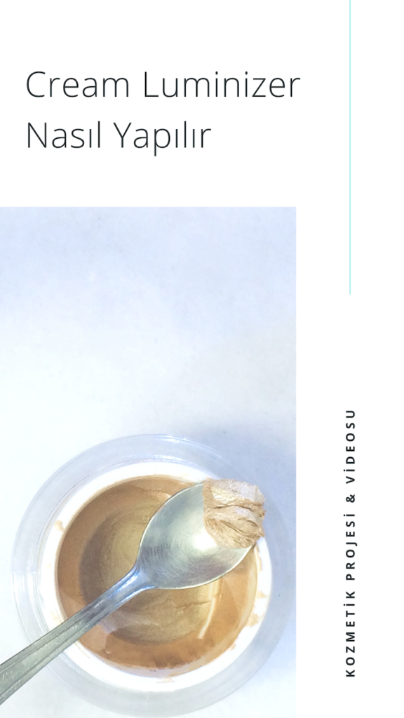 Cream Luminizer Nasıl Yapılır