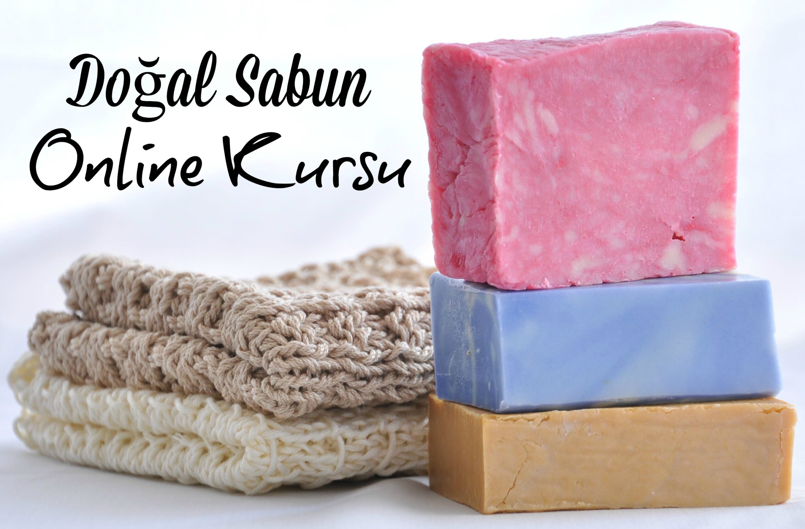 Doğal Sabun Online Kursu