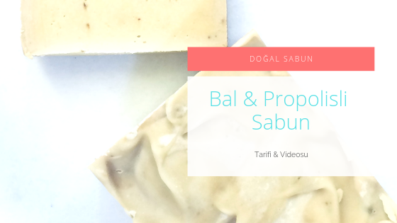 Bal & Propolis Doğal Sabun