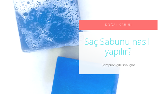 Saç Sabunu Nasıl Yapılır?