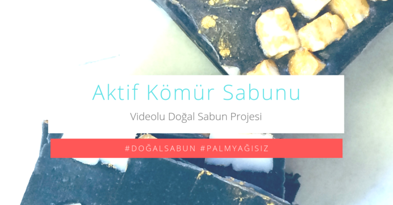 Aktif Karbon Sabunu nasıl yapılır?