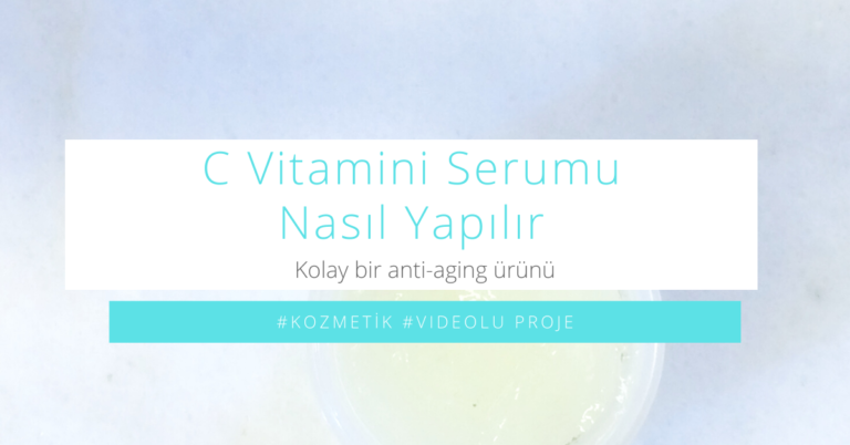 C Vitamini Serumu nasıl yapılır