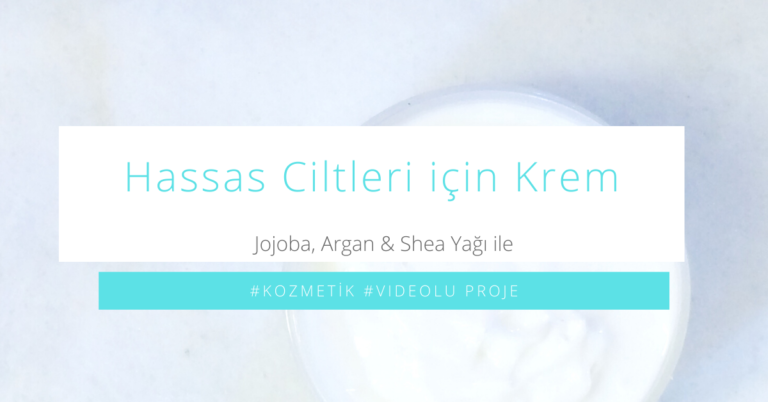 Hassas Ciltleri için Krem