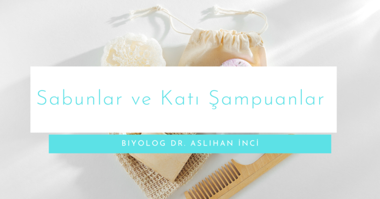 Sabunlar ve Katı Şampuanlar